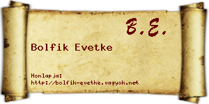 Bolfik Evetke névjegykártya